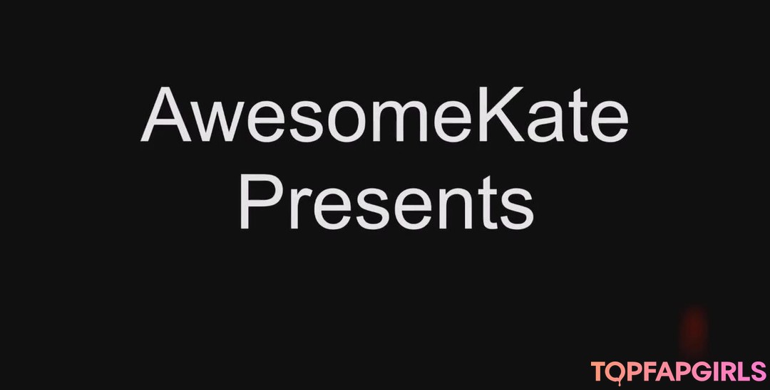 AwesomeKate pretty actress images
