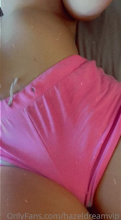 Hazeldreamvip onlyfans content