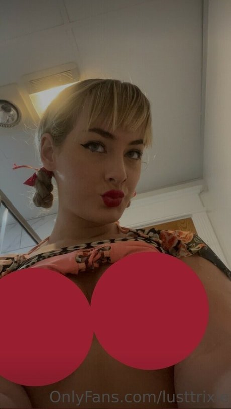 Lusttrixie onlyfans naked leak