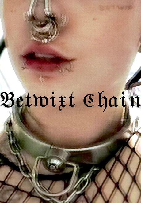 Betwixt Chain onlyfans leakd