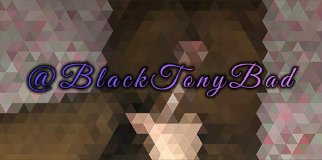Black Tony Bad only fans porn
