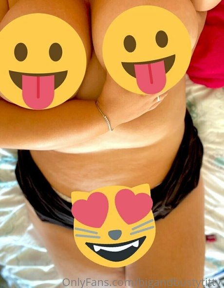 bigandbustytitty nudes onlyfans leaks