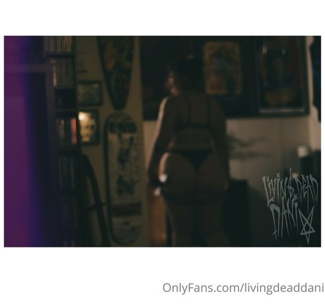 livingdeaddani onlyfans archive